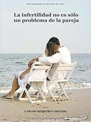 cover image of La infertilidad no es sólo un problema de la pareja